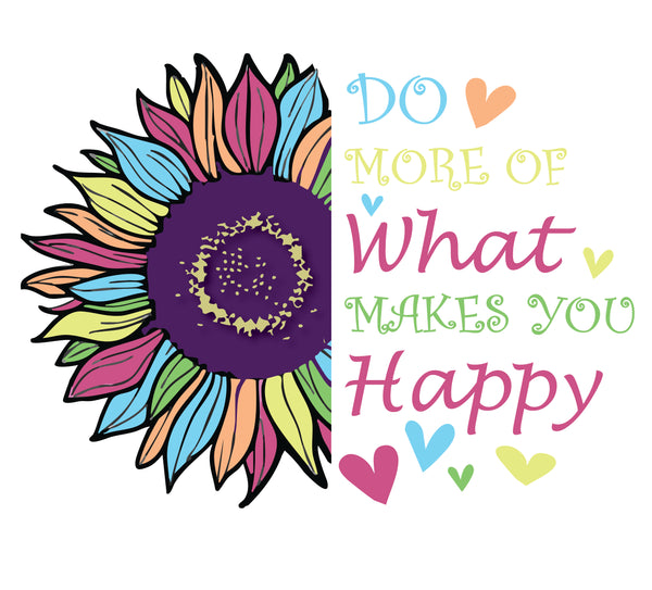 Do What Makes You Happy Coffee Mug