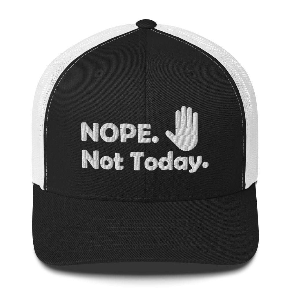 Top Gear Black/ White Nope Not Today Trucker Hat