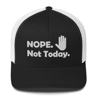 Top Gear Black/ White Nope Not Today Trucker Hat