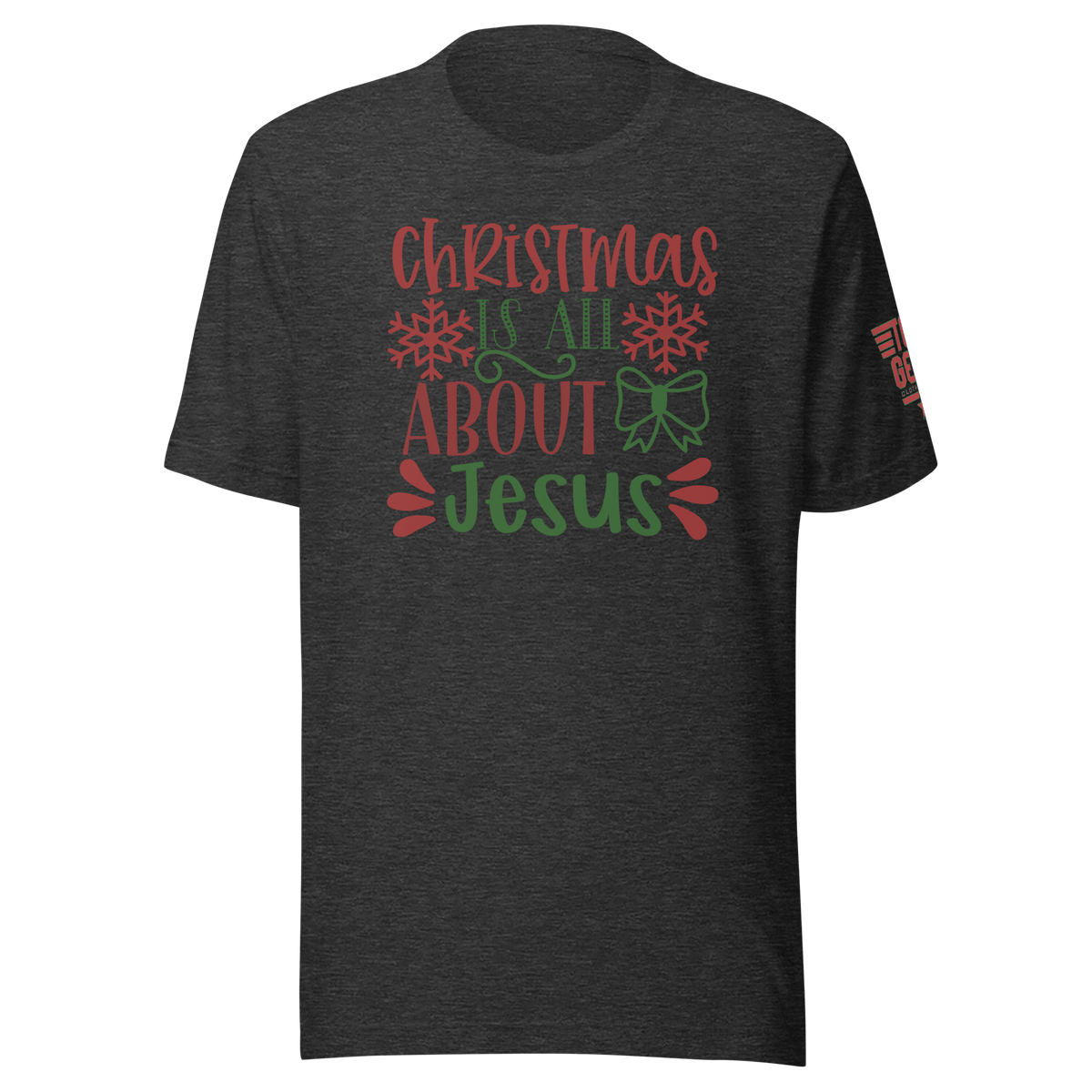 Top Gear Dark Grey Heather / XS Christmas is All About Jesus T-Shirt