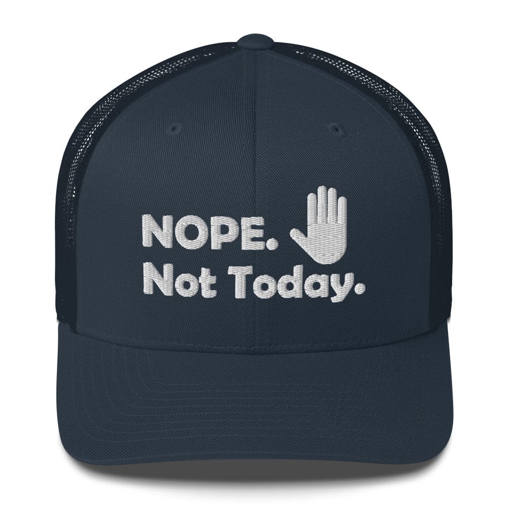 Top Gear Navy Nope Not Today Trucker Hat