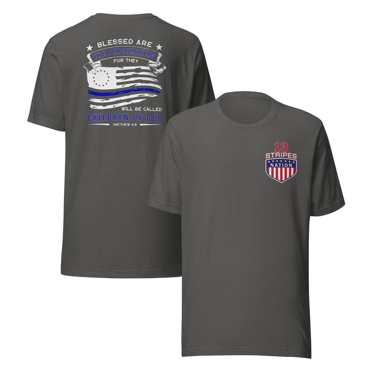 Blessed are the Peacemakers T-Shirt